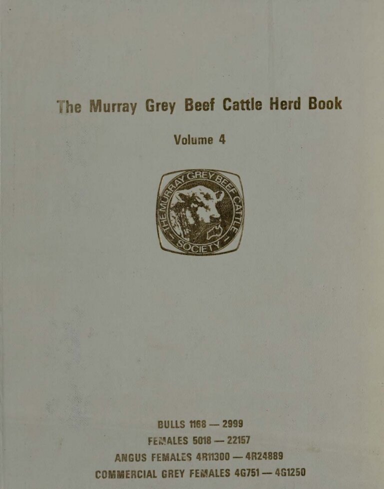 Murray Grey Beef Cattle Herd - Vol 4